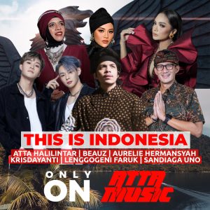 Sambut HUT RI Ke 76, Atta Halilintar Luncurkan Lagu Bertemakan Kebangsaan “THISISINDONESIA”