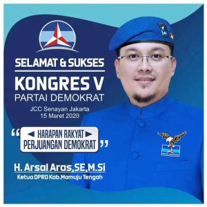 Arsal Aras Kembali Terpiliha Nahkodai Demokrat Mateng